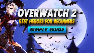 Overwatch 2 Best Heroes For Beginners - Simple Guide