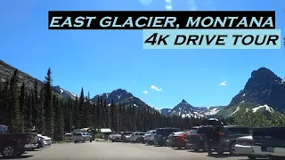 East Glacier Park, Montana | 4k Driving Tour | Dashcam