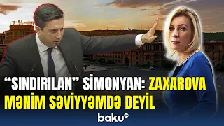 Zaxarovanın "od qoyduğu" Simonyan susmadı