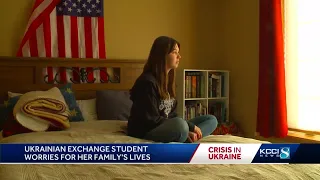 Ukrainian exchange student worries for her family's lives