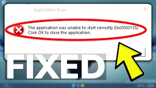 Fix: The application was unable to start correctly (0xc0000135) in Windows 11