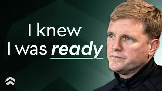 Eddie Howe: What I've Changed At Newcastle United