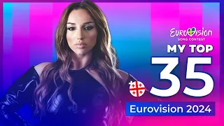 Eurovision 2024 | My Top 35 (New: 🇬🇪)