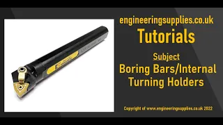 Boring bar tutorial for carbide inserts (by www.engineeringsupplies.co.uk)