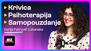 Od krivice do samopouzdanja | Darija Petrović Lubanska | BizBalans 14