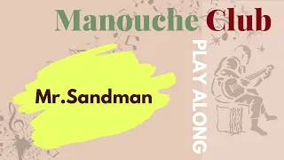 Mr.Sandman (Medium) - Gypsy jazz play along