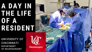 Day in the life of a Neurosurgery Resident at the University of Cincinnati