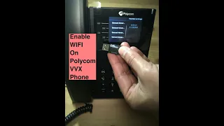 How to Enable Wifi on Polycom Phone