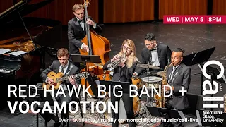 Red Hawk Big Band and Vocamotion. May 5, 2021