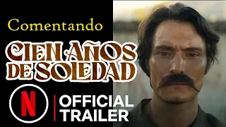Primer vistazo a CIEN AÑOS DE SOLEDAD 🦋 Trailer Netflix