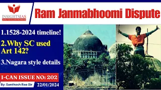 Ram Janmabhoomi Dispute timeline|In-depth analysis explained by Santhosh Rao UPSC