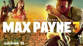 Max Payne 3 [#12] - Ludzkie części zamienne