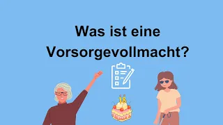 Rechtliche Betreuung - einfach erklärt: Was ist eine Vorsorgevollmacht?