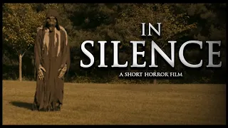 In Silence | Short Horror Film | VGC