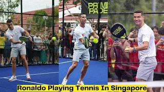 Cristiano Ronaldo Playing Tennis Match In Singapore 🇸🇬🎾