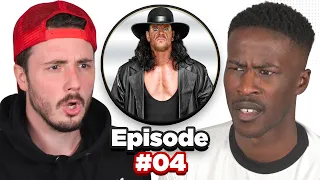 Is The Undertaker Overrated?! | EP 4 | VYBE Guys Podcast