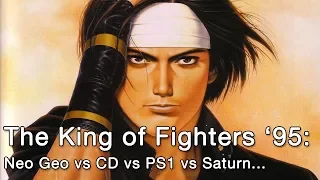 The King of Fighters '95: Neo Geo vs CD vs PS1 vs Saturn vs Game Boy Comparison