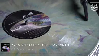 Yves Deruyter - Calling Earth (Original Mix)