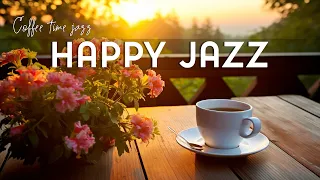 Smooth Jazz Instrumental ☕ Relaxing Jazz Music & Happy Morning Bossa Nova Music for Positive Mood