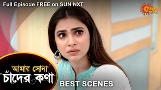 Amar Shona Chander Kona - Best Scene | 1 April 2022 | Full Ep FREE on SUN NXT | Sun Bangla Serial