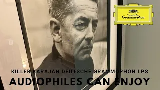 Killer Karajan Deutsche Grammophon LPs audiophiles can enjoy