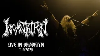 INCANTATION Live in Brooklyn 11/9/2023 - FULL SET