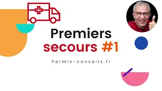 Premiers secours les 5 premières questions