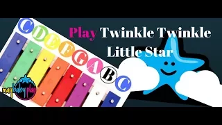 How to Play Twinkle Twinkle Little Star on Xylophone | Learn Kids Songs EASY & FAST | May Baby Play