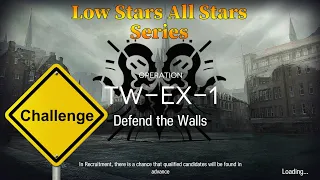 Arknights TW-EX-1 Challenge Mode Guide Low Stars All Stars