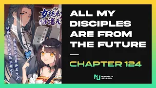 My Disciples Are From The Future - Chapter 124 | ENGLISH ManhuaJelloo