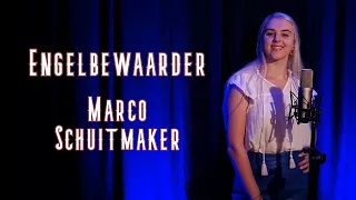 Engelbewaarder - Marco Schuitmaker (Cover by Joyce)