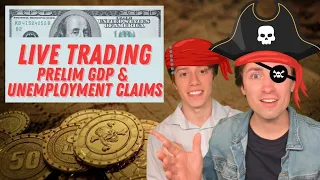 Live Trading Prelim GDP & Unemployment Claims | GOLD, USD, SPX500 & More!