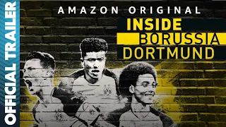 Inside Borussia Dortmund | Official Trailer