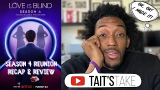 Love is Blind Season 4 | REUNION Recap & Review!