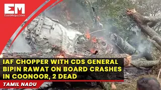 Army Helicopter crashes in Tamil Nadu, CDS Bipin Rawat on board