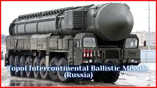 Topol Intercontinental Ballistic Missile (Russia)