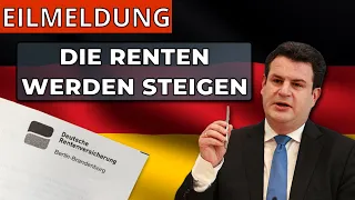 ⚡️EILMELDUNG: Rentenerhöhung 2024 - Hubertus Heil gibt erste Prognose ab