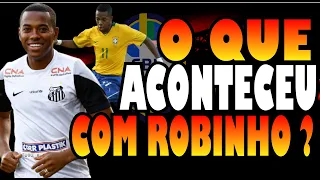 QUE FIM LEVOU ROBINHO O CRAQUE DAS PEDALADAS QUE BRILHOU PELO SANTOS E SELEÇÃO BRASILEIRA?