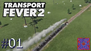 1850 Start  :: Transport Fever 2 Deluxe Edition : #01