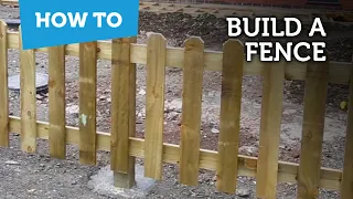 How to build a fence