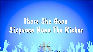 There She Goes - Sixpence None The Richer (Karaoke Version)