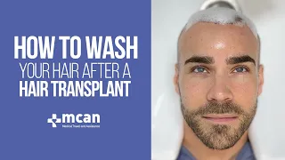 HOW TO WASH YOUR HAIR AFTER A HAIR TRANSPLANT