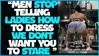 Modern women FURIOUS Men Ignoring and not helping them gyms