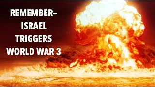 WHAT TRIGGERS WORLD WAR III? GOD + ISRAEL vs. ISLAM + IRAN + RUSSIA = ARMAGEDDON