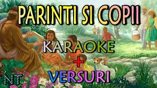 Pariniti si copii in Isus ne-ntalnim - karaoke(negativ) + versuri