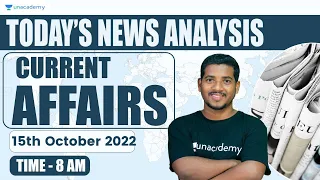 Daily Current Affairs Live | 15th October 2022 | Bibhuti Bhusan Swain | Unacademy Live - OPSC