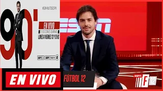 ESPN FUTBOL12 (f12) + 90 MINUTOS  DE FUTBOL (F90)  EN VIVO MIERCOLES 26 DE MAYO