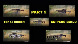 Top 10 Hidden Snipers Gunsmith Build - Secret Weapons in COD MOBILE part 2 | Call Of Duty Mobile