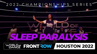 Sleep Paralysis  I JR Division | Frontrow I Houston 2022 | #WODHTOWN22