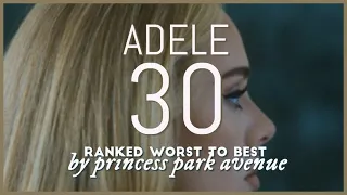 Adele - 30 🍷 Album Ranking